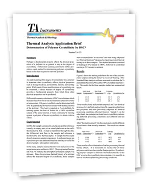 Thermal Analysis Application Brief Determination of Polymer Crystallinity by DSC
